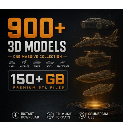 900+ 3D Printable Vehicle STL Files – German Luxury, Italian Supercar, American Muscle, Military Tanks & Sci-Fi Models – Mega Bundle